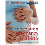 Books Dr. Miriam Stoppard: Conception Pregnancy and Birth