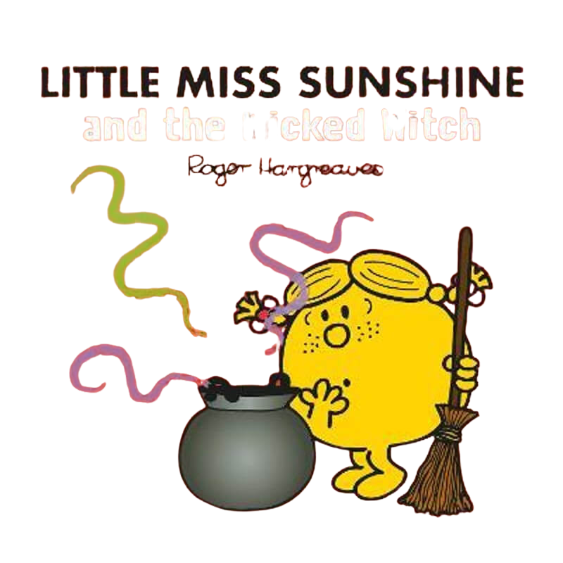 Books Little Miss Sunshine and the Wicked Witch