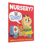 Books Nursery? Not Today!
