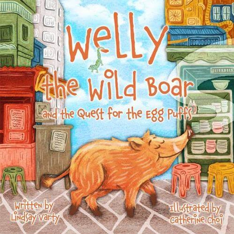 Books Welly the Wild Boar: And the Quest for the Egg Puffs